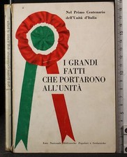 I GRANDI FATTI CHE PORTARONO