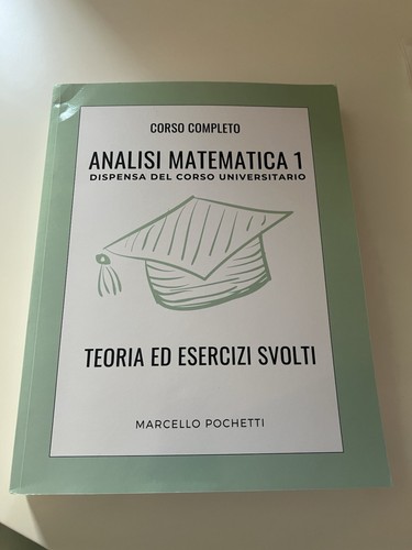 Analisi matematica dispensa - analisi, 1: