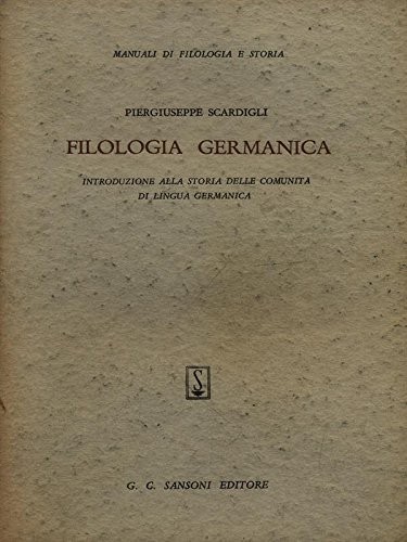 Filologia germanica scardigli - germanica,