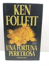 Ken Follett Una fortuna