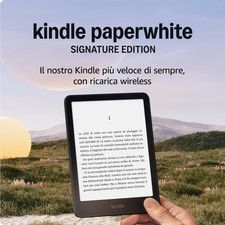 Kindle Paperwhite Signature Edition (Ultimo Modello) - Il Nostro Kindle Più Velo