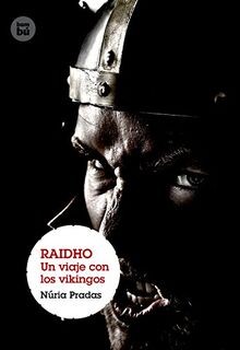 Raidho viaje con los - un,