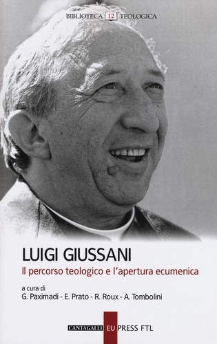 Luigi giussani edizioni - luigi, [edizioni