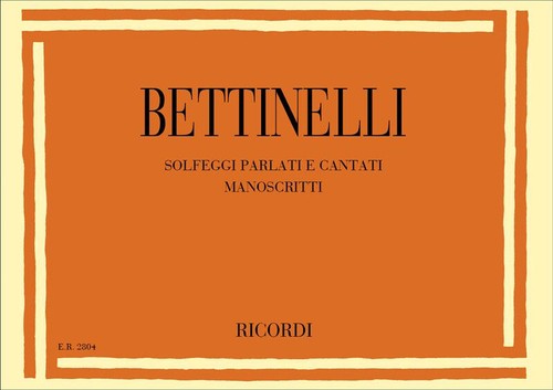Bettinelli solfeggi parlati - bettinelli,