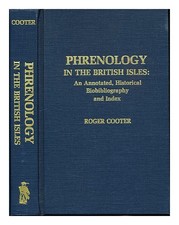 Di Cooter, Roger Frenologia IN The British Isles: An Annotated Storico Biobibli