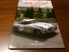 ALFA ROMEO LIBRO " MILLE MIGLIA  2004 " 1000 MIGLIA EDITRICE  COME DA FOTO