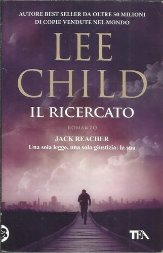 Lee child il ricercato - il,
