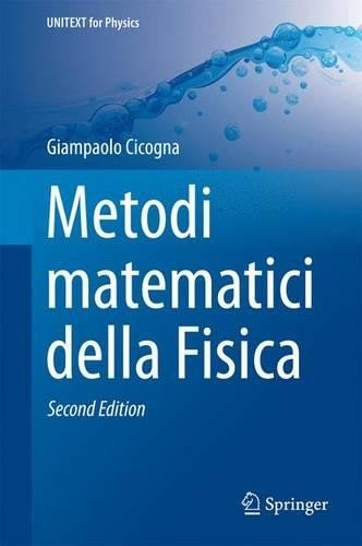 Metodi matematici della - , fisica