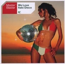 MASTER BLASTER - WE LOVE ITALO DISCO -USATO CD