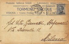 A5863) TORMENE ERCOLE PREMIATA FABBRICA MOBILI VERONA VIAGGIATA