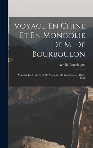Poussielgue voyage en chine - voyage,