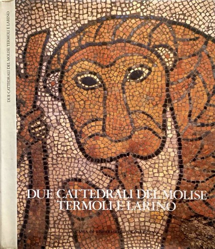 Due cattedrali del - , molise
