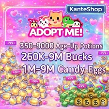 Adopt Me | 260K-9M Bucks +