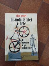 Libro Ernesto Colnago QUANDO LA BICI è ARTE 5° ediz AUTOGRAFATO