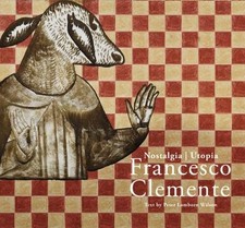 Francesco Clemente: Nostalgia