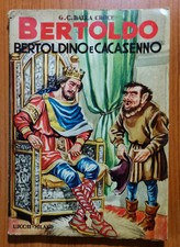 Dalla Croce - BERTOLDO, BERTOLDINO E CACASENNO - Lucchi 1956. Raro Da Collezione