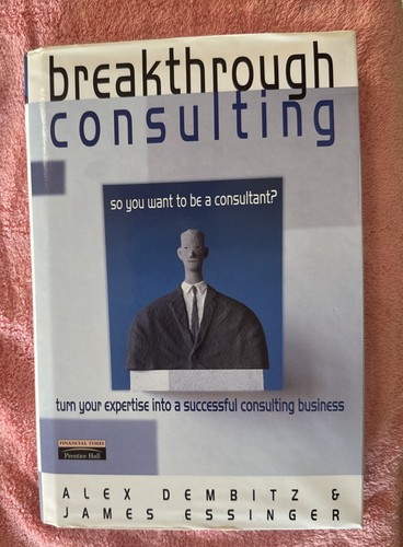 Breakthrough consulting guide - breakthrough,