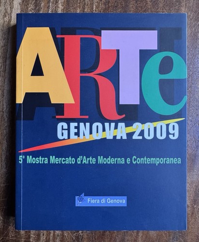Arte genova 2009 - -, mostra
