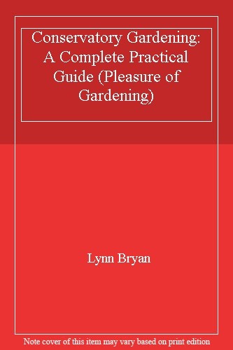 Conservatory gardening a - conservatory, gardening: