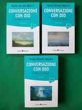  Conversazioni con Dio - Neale D. Walsch. Trilogia. Sperling Paperback 2011