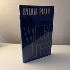 Winter Trees, Sylvia Plath