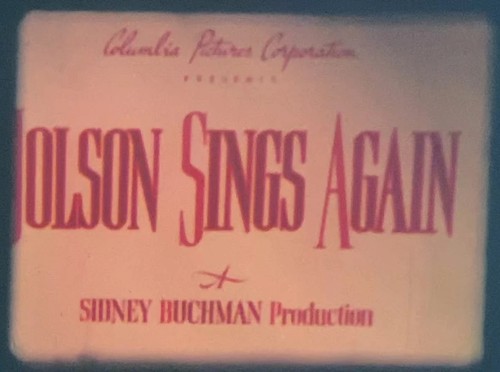 Jolson sings again - sings, again”