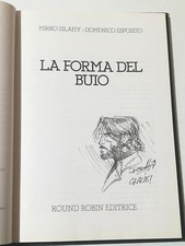 DOMENICO ESPOSITO La Forma Del Buio + Disegno Originale Firmato MIRKO ZILAHY 