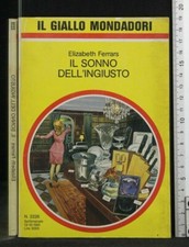GIALLO MONDADORI. IL SONNO DELL'INGIUSTO. Elizabeth Ferrars.