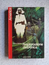 COLLANA AMERICA L'ESPLORAZIONE DELL'AFRICA STATO PIU' CHE OTTIMO PMD