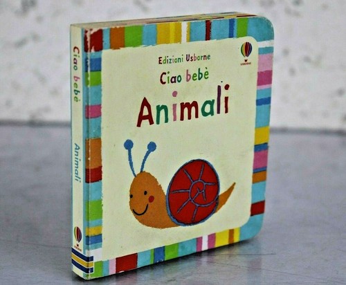 Ciao bebè animali edizioni - ciao,