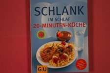 271729 Detlef Pape SCHLANK IM SCHLAF Gräfe und Unzer Verlag 20-Minuten-Küche