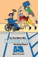 So You Want My Handicapped