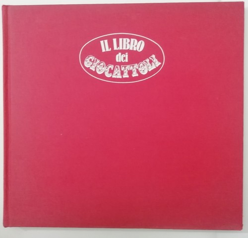 Libro dei giocattoli - il,