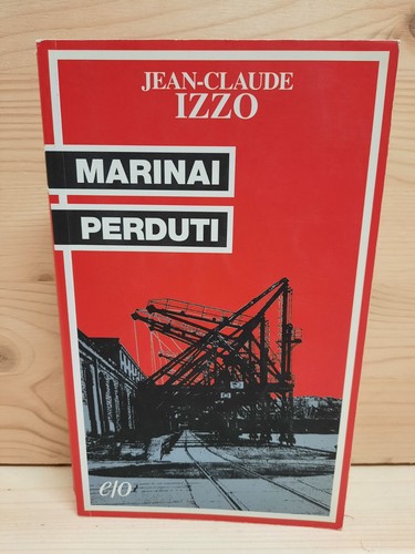 Jean claude izzo marinai - "jean-claude,