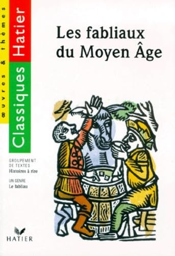 Les fabliaux moyen - les, du