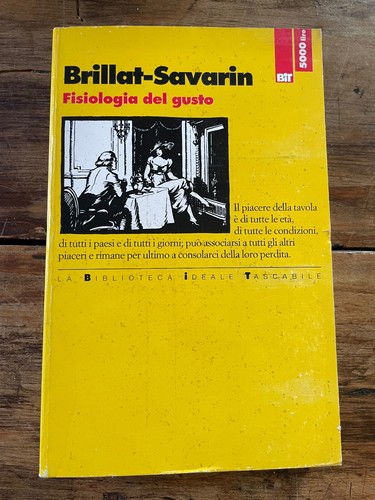 Brillat savarin fisiologia del - fisiologia,