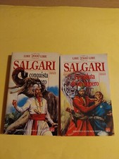 2 LIBRI SALGARI LA CADUTA DI UN IMPERO- ALLA CONQUISTA DI UN IMPERO  NEWTON