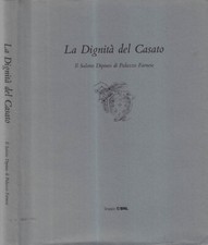 La dignità del Casato. Il