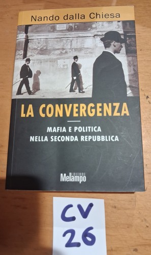 Libro convergenza mafia e - libro,