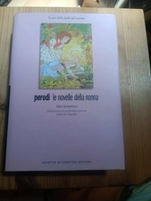 LE NOVELLE DELLA NONNA FIABE FANTASTICHE di E PARODI ed NEWTON & COMPTON