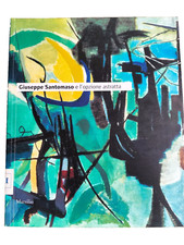 Stringa Giuseppe Santomaso e l'opzione astratta Ediz. Marsilio 2008 catalogo
