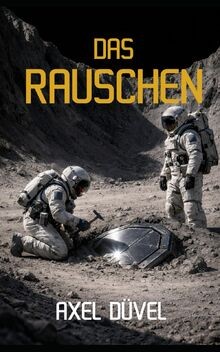 Das rauschen von düvel - rauschen, axel
