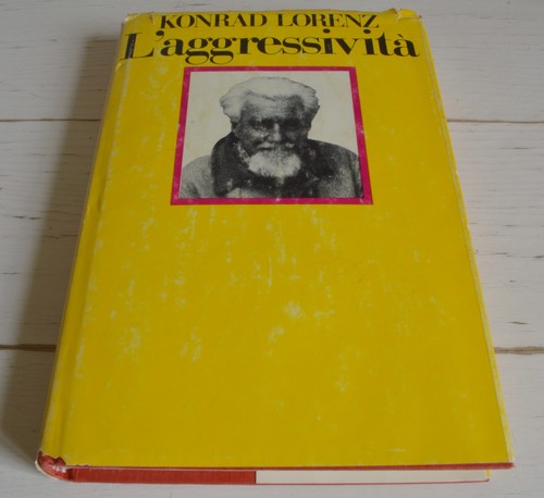 Konrad lorenz aggressività - lorenz, l'aggressivitÀ