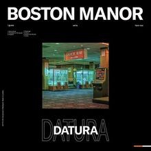 Datura von Boston Manor | CD |