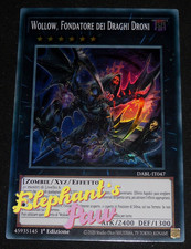 Yugioh - Wollow Fondatore dei Draghi Droni SUPER RARA - DABL-IT047 1° Edizione