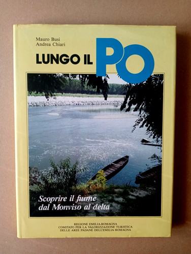 Lungo scoprire il fiume - po,