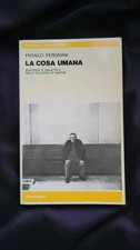 La cosa umana – Franco