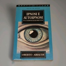 Ipnosi E Autoipnosi Oberto Airaudi Libro Psicologia Tecniche Mentali Meditazione
