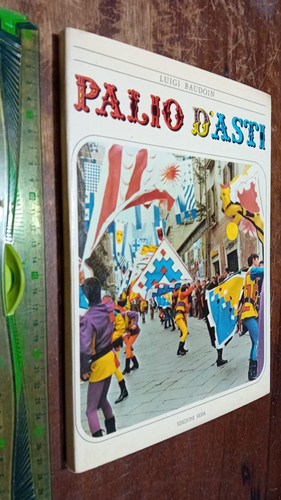 Libro palio asti luigi - d'asti,