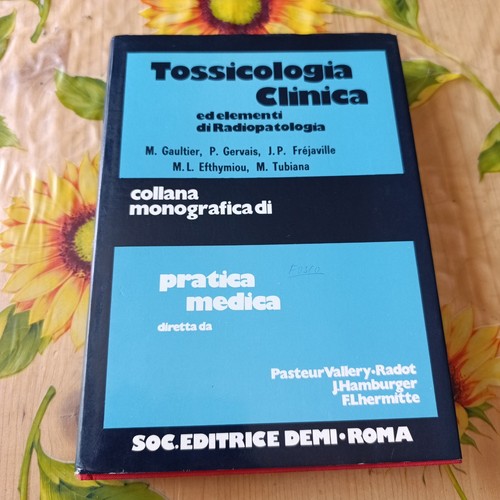 Tossicologia clinica - clinica, ed